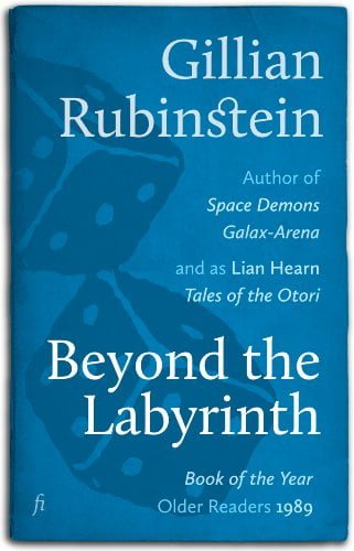 Beyond the Labyrinth by Gillian Rubinstein