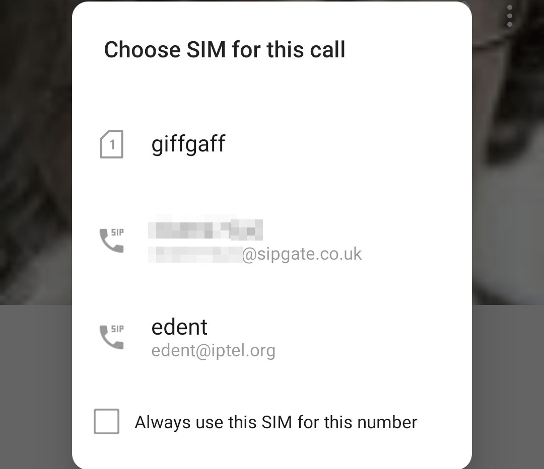 Choose a SIM for this call - includes SIP accounts and SIM cards.