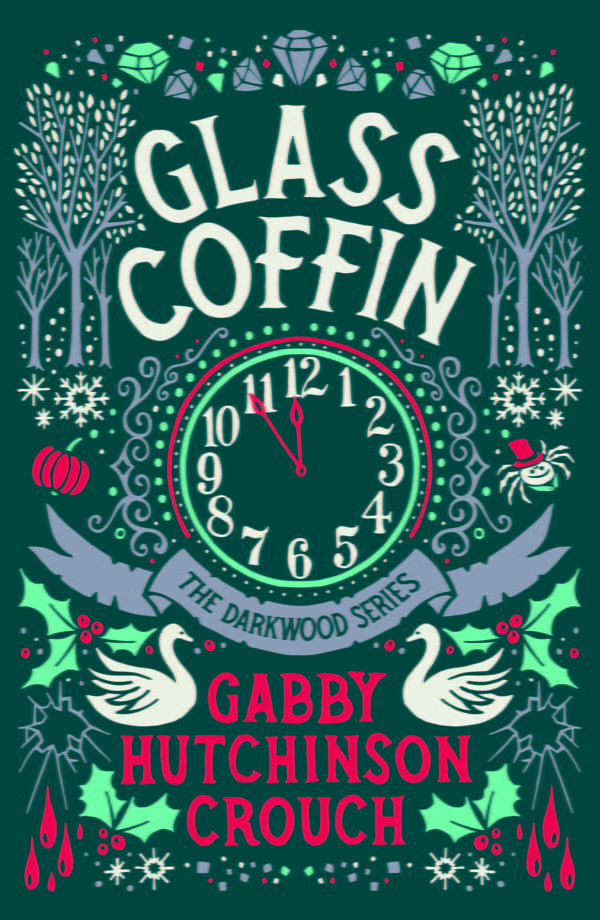 Glass Coffin by Gabby Hutchinson Crouch