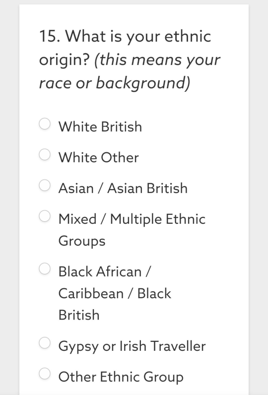 White British, White other, Asian, Asian British, Mixed, Black African, Gypsy or Irish Traveller, other.