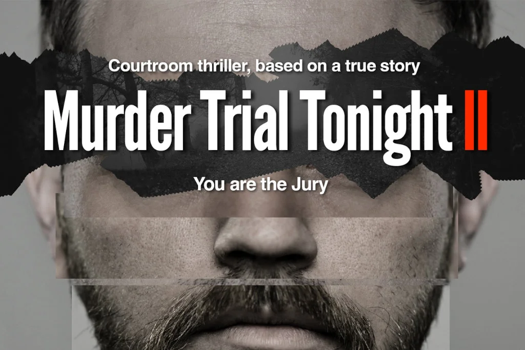 Promotional poster. The words "Murder Trial Tonight" appear superimposed over an efit of a male suspect.