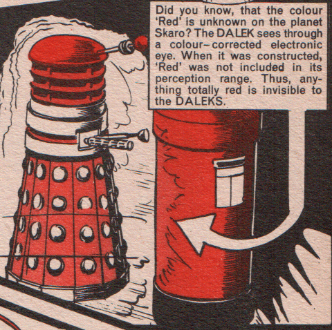 Comic book panel featuring a Dalek and a post box. The colour red is unknown on the planet Skaro. Anything totally red is invisible to the Daleks.