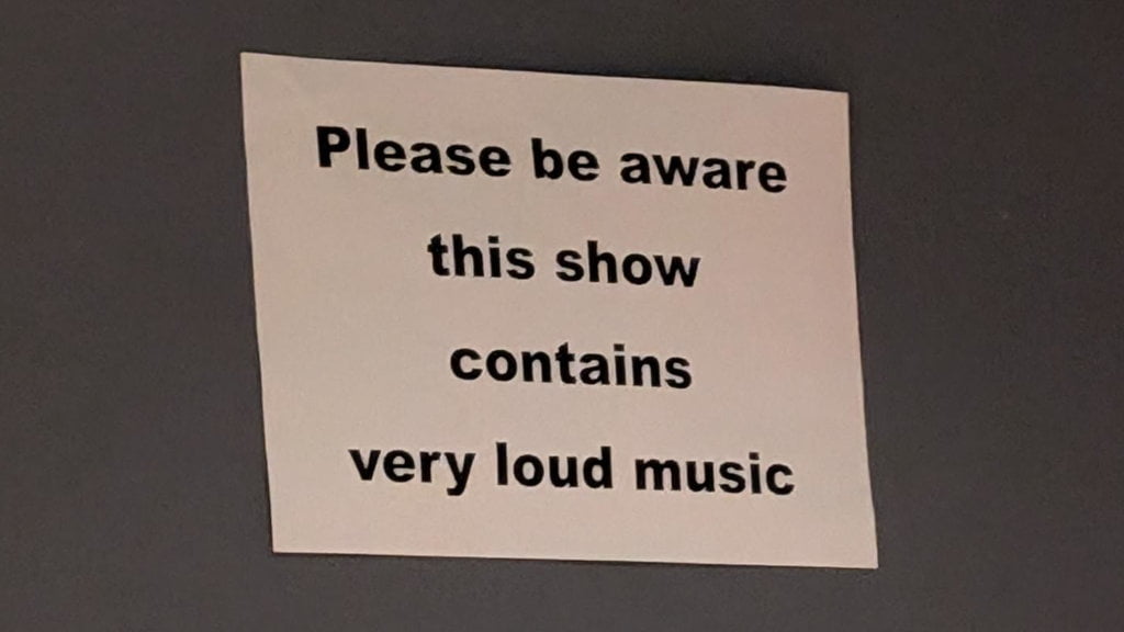 Please be aware this show contains very loud music.