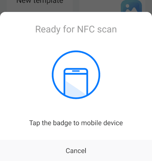 App screenshot. Overlay saying to tap the badge to the phone for NFC.