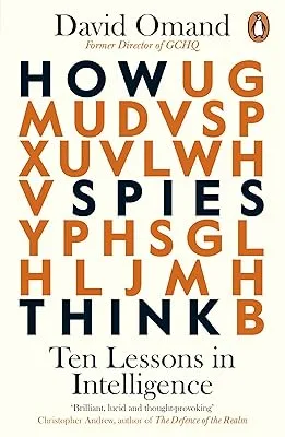 Book cover for "How Spies Think" with all the letters hidden in a code.