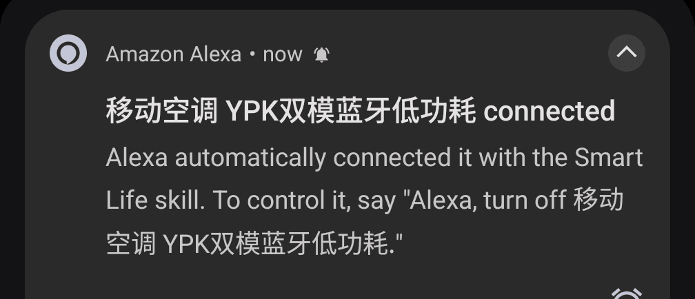 Alexa saying I can control my device by saying "turn on 移动空调 YPK--（双模+蓝牙）低功耗".