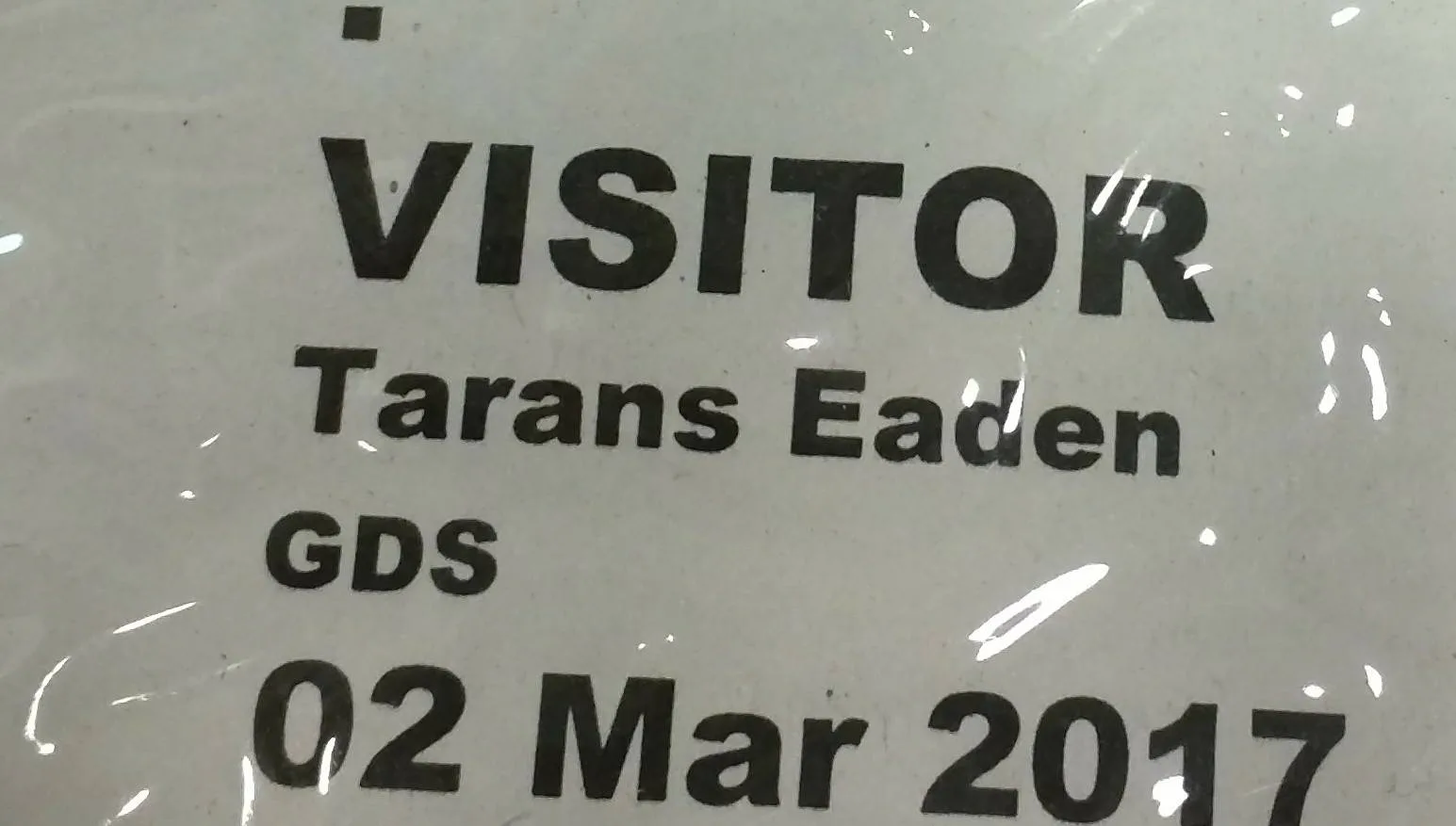 A visitor badge with my name hideously misspelled.