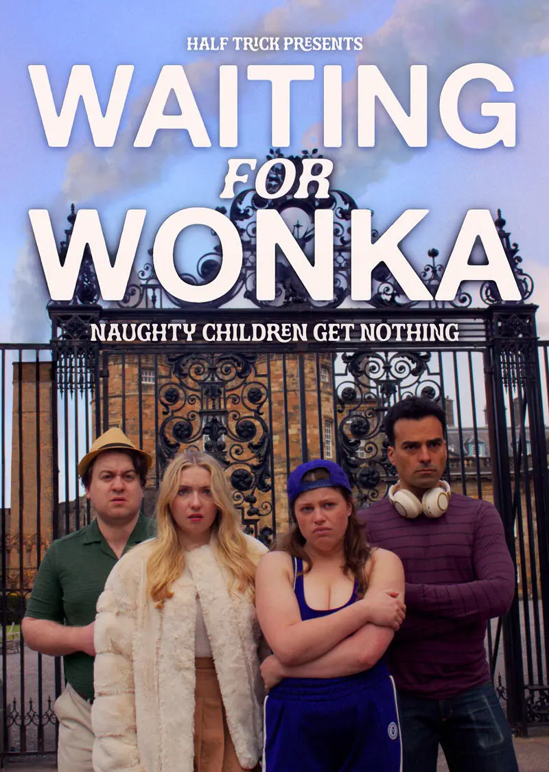 Waiting for Wonka poster saying naughty children get nothing.